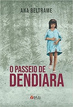 Passeio De Dendiara, O