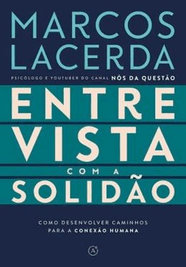 Entrevista Com A Solidao