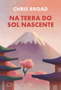 Na Terra Do Sol Nascente Na Terra Do Sol Nascente