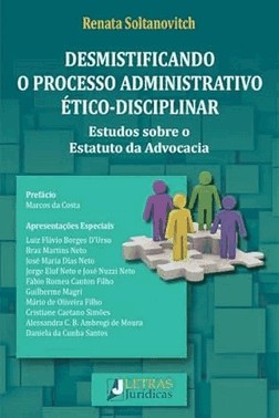 Desmistificando O Processo Administrativo Etico-Disciplinar