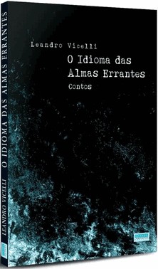 O Idioma Da Almas Errantes