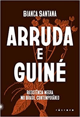 Arruda E Guine - Resistencia Negra No Brasil Contemporaneo