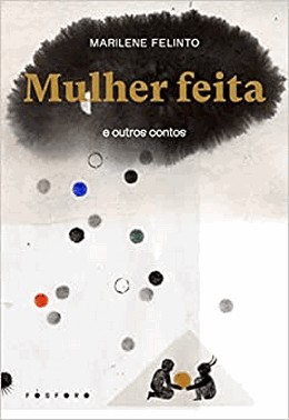 Mulher Feita E Outros Contos