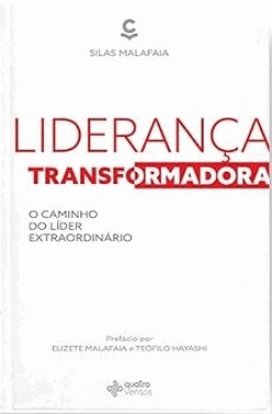 Lideranca Transformadora - O Caminho Do Lider Extraordinario