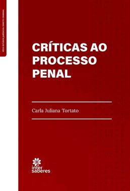 Críticas Ao Processo Penal