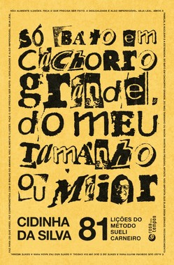 So Bato Em Cachorro Grande, Do Meu Tamanho Ou Maior - 81 Licoes Do Metodo Sueli Carneiro