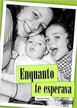 Enquanto Te Esperava.