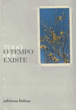 Todo O Tempo Que Existe