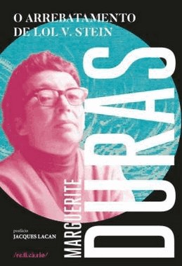 O Arrebatamento De Lol V. Stein
