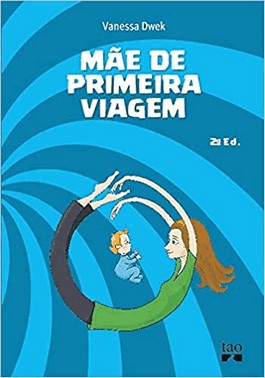Mae De Primeira Viagem - 02Ed/21