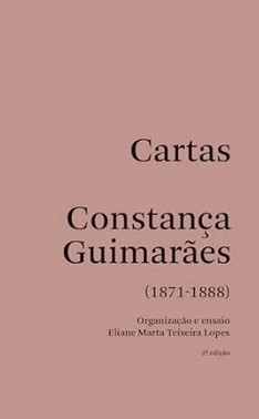 Cartas Constanca Guimaraes: 1871 - 1888
