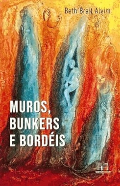 Muros, Bunkers E Bordeis