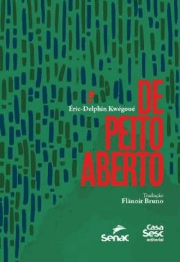 De Peito Aberto - Serie Internacionalizacao Da Dramaturgia