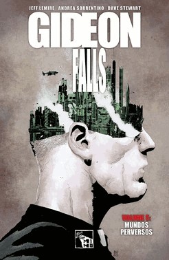Gideon Falls Volume 5: Mundos Perversos
