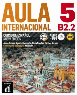 Aula Internacional 5 - Libro Del Alumno B2.2 - Nueva Edicion