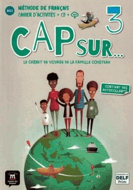 Cap Sur Nouveau 3 - Cahier Dactivites + Cd - A2.1