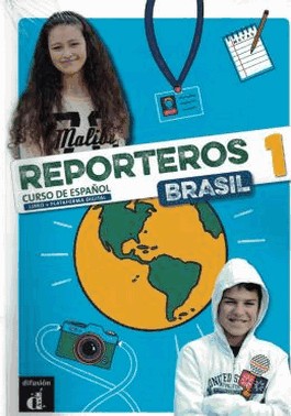 Reporteros Brasil 1 - Libro Del Alumno Reporteros Brasil 1 - Libro Del Alumno