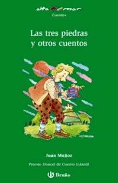 Tres Piedras Y Otros Cuentos, Las