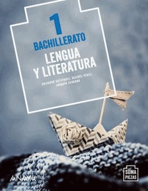 Lengua Y Literatura 1 (Bachillerato) - Alumno - Suma Piezas