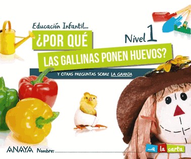 Por Que Las Gallinas Ponen Huevos? - Nivel 1
