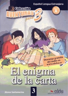 Aventuras Para Tres 3 - El Enigma De La Carta - Nivel A