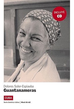 Guantanameras - Nivel A1-A2 - Libro + Cd Audio