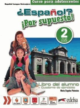 Espanol Por Supuesto 2 - Pack Brasil (Libro Del Alumno + Cuaderno De Ejercicios + Libro Digital)