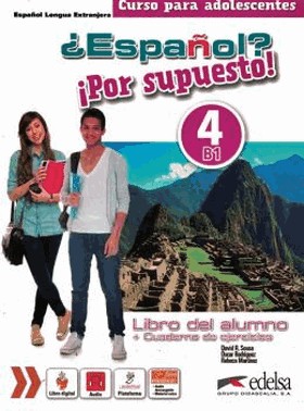 Espanol Por Supuesto 4 - Pack Brasil (Libro Del Alumno + Cuaderno De Ejercicios + Libro Digital)