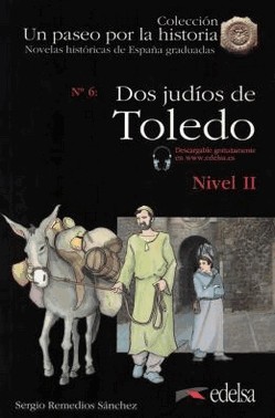 Dos Judios De Toledo  - Libro + Audio Descargable - Nivel 2 (A2)