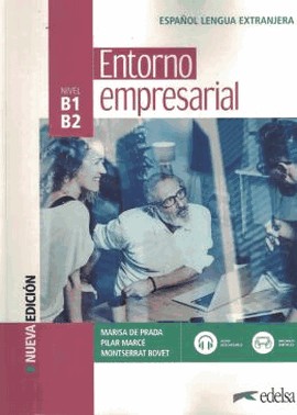 Entorno Empresarial B1-B2 - Libro Del Alumno - 3ª Edicion