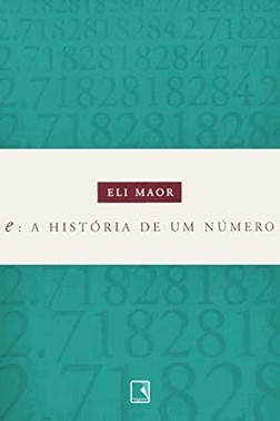 E A Historia De Um Numero