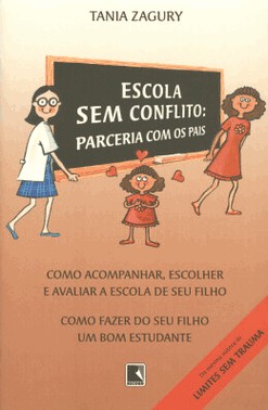 Escola Sem Conflito - A Parceria Com Os Pais