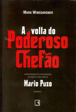 A Volta Do Poderoso Chefao
