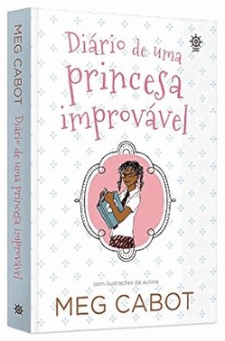 Diario De Uma Princesa Improvavel (Vol. 1)