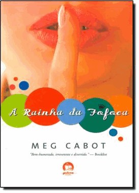 A Rainha Da Fofoca (Vol. 1)