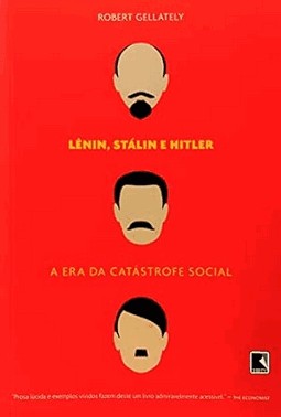 Lenin, Stalin E Hitler
