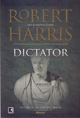 Dictator - Trilogia De Cicero - Lv.Iii