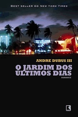 O Jardim Dos ultimos Dias