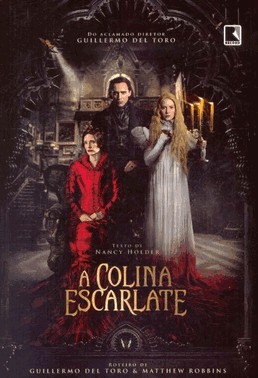 Colina Escarlate, A