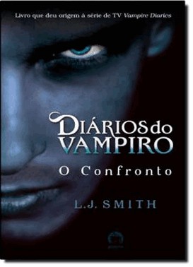 Diarios Do Vampiro: O Confronto (Vol. 2)