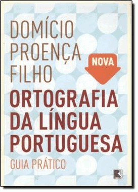 Nova Ortografia Da Lingua Portuguesa: Guia Pratico