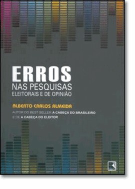 Erros Nas Pesquisas Eleitorais E De Opiniao