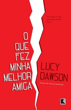 O Que Fez Minha Melhor Amiga