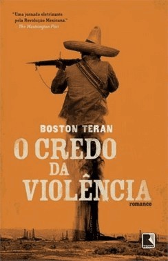 O Credo Da Violencia