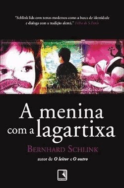 A Menina Com A Lagartixa