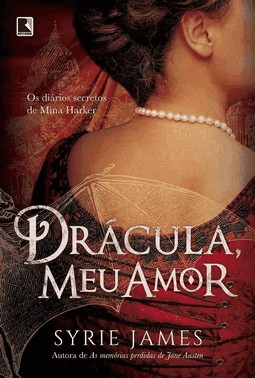 Dracula, Meu Amor