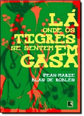 La Onde Os Tigres Se Sentem Em Casa