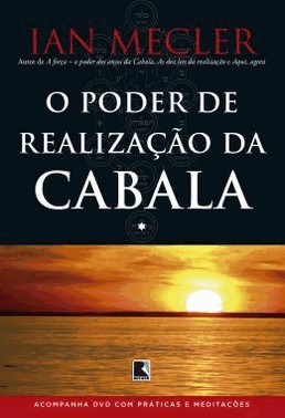 O Poder De Realizacao Da Cabala (Acompanha Dvd)
