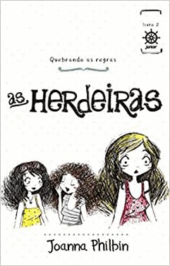 As Herdeiras Quebram As Regras (Vol. 2)