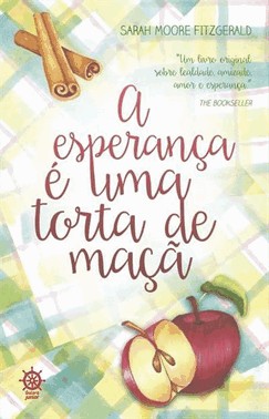 A Esperanca e Uma Torta De Maca